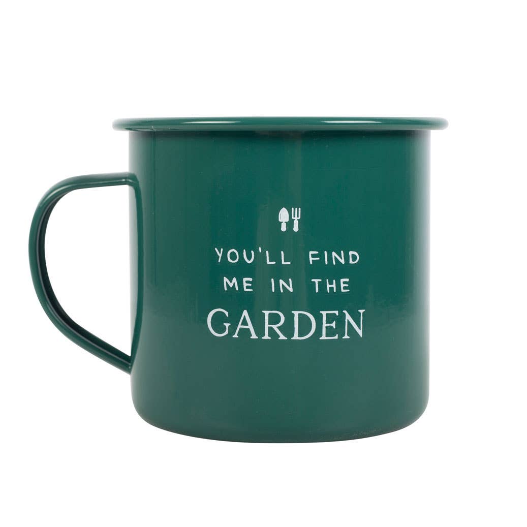 Green mug with text 'You'll find me in the garden' on a white background